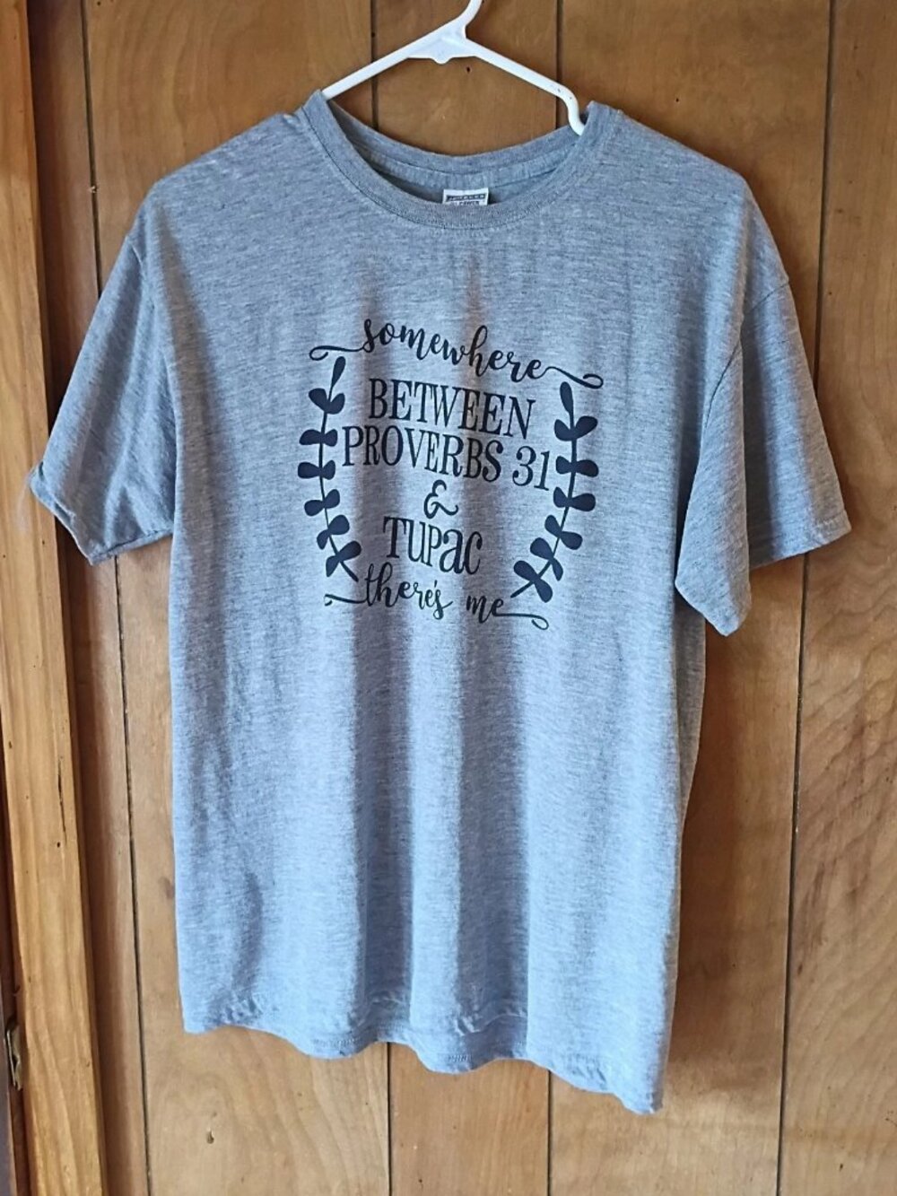 Jerzees Gray Graphic T-Shirt Size Medium "Somewhere Between Proverbs 31 & Tupac"